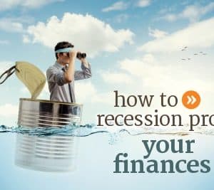 How to Recession-Proof Your Finances